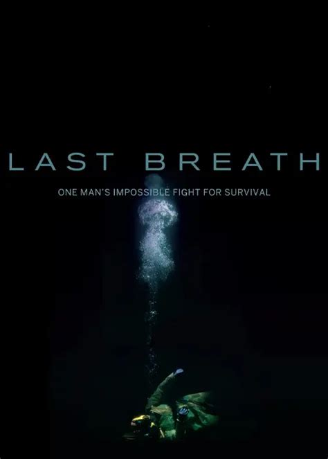 Last Breath 2025 recent